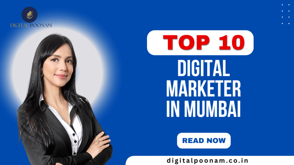 Top 10 Certified Digital Marketer in Mumbai